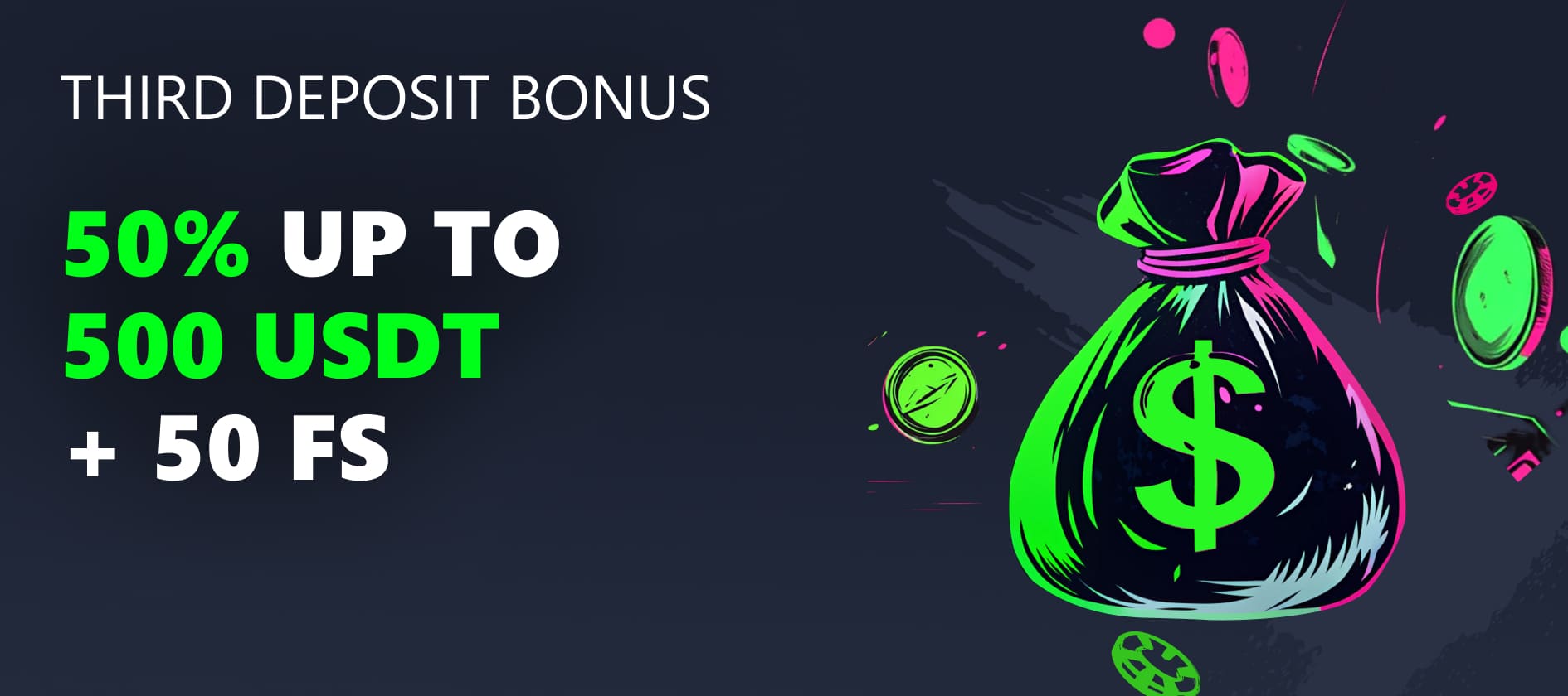 Third Deposit Bonus