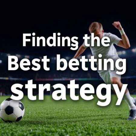 如何在betme網站上找到最佳的投注策略